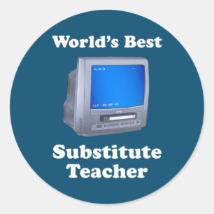 World's Best Substitute Teacher is a TV VCR combo Classic Round Sticker