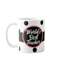 Worlds Best Teacher Mug
