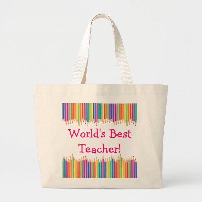World's Best Teacher Pencil Tips Large Tote Bag (Front)