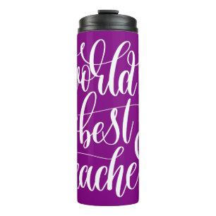 World's Best Teacher Thermal Tumbler