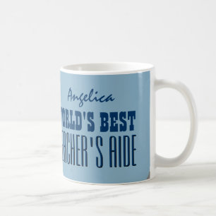 World's Best TEACHER'S AIDE Hues of Blue V09 Coffee Mug