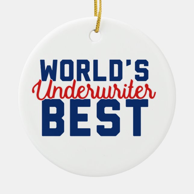 World's Best Underwriter Ceramic Tree Decoration (Front)