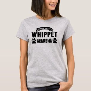 World's Best Whippet Grandma T-Shirt