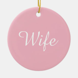 World's Best Wife Definition Script Girly Pink Fun Ceramic Ornament