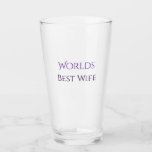Worlds best wife Personalised Glass Cup<br><div class="desc">worlds best wife personalised Glass Cup , elegant Glass Cup Gift for wife, </div>