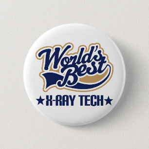 Worlds Best X Ray Tech 6 Cm Round Badge