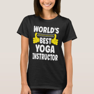 World's Best Yoga Instructor Job Title Yoga Inst T-Shirt