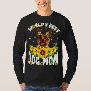 World's Best Yorkshire Terrier Dog Mum Mother's D T-Shirt