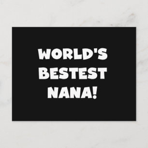World's Bestest Nana Black and White Tshirts Postcard