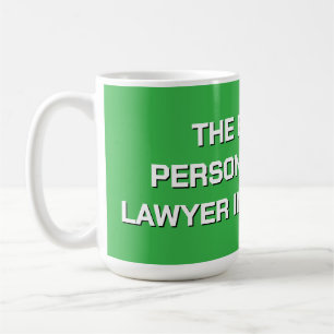 World's Biggest Personal Injury Lawyer  Coffee Mug