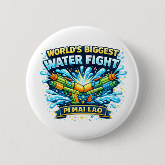 World's Biggest Water Fight – Pi Mai Lao 6 Cm Round Badge