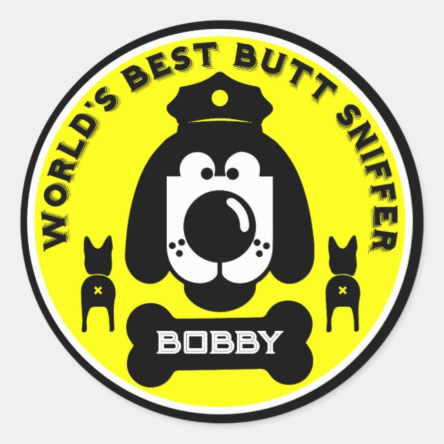 World's Butt Sniffer Dog Classic Round Sticker (Front)