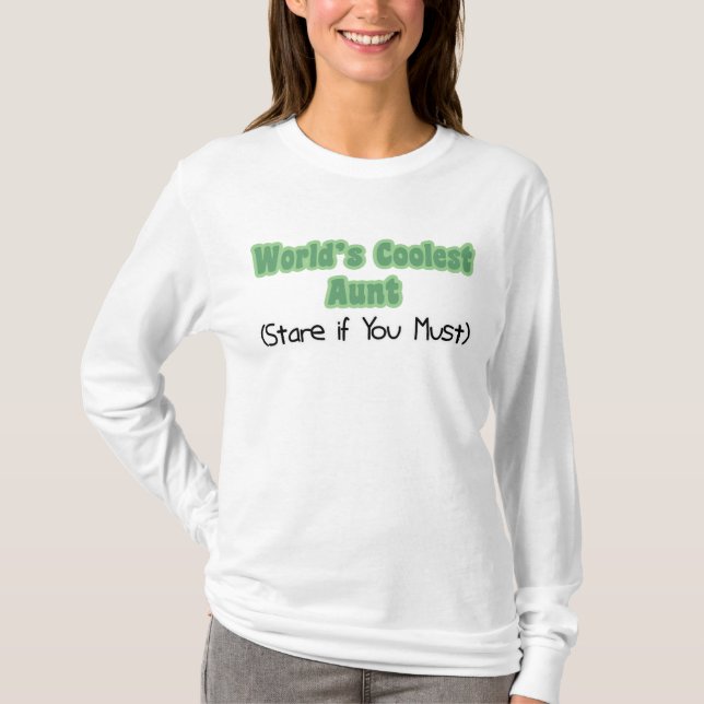 World's Coolest Aunt T-Shirt (Front)