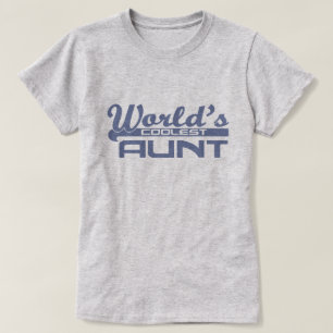 World's Coolest Aunt T-Shirt