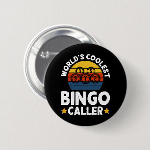 World's Coolest Bingo Caller 6 Cm Round Badge