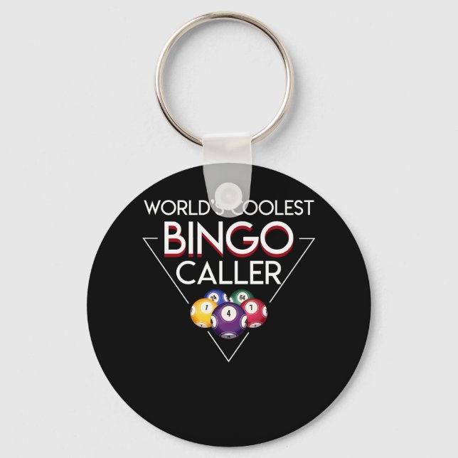 Worlds Coolest Bingo Caller Bingo Caller Key Ring (Front)