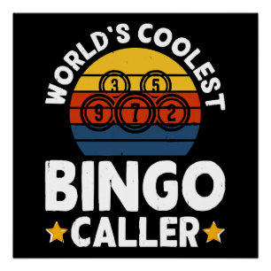 World's Coolest Bingo Caller Poster