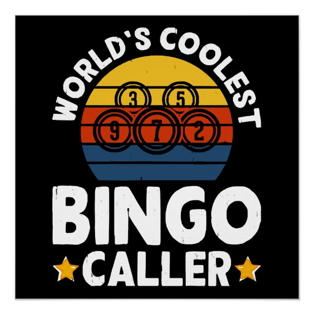 World's Coolest Bingo Caller Poster (Front)