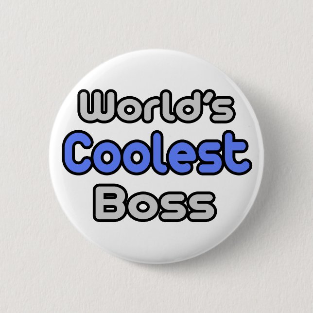 World's Coolest Boss 6 Cm Round Badge (Front)