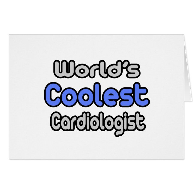 World's Coolest Cardiologist (Front Horizontal)