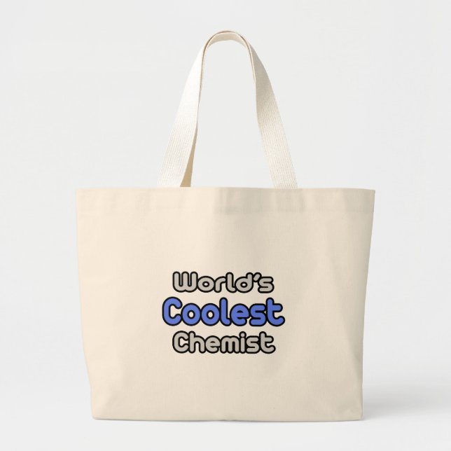 World's Coolest Chemist Large Tote Bag (Front)