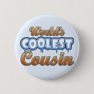 World's Coolest Cousin 6 Cm Round Badge