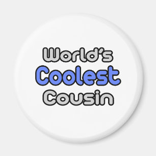 World's Coolest Cousin Magnet
