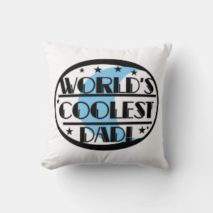 World's Coolest Dad Gifts Cushion