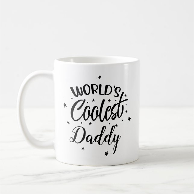 World's Coolest Daddy Father's Day Coffee Mug (Left)