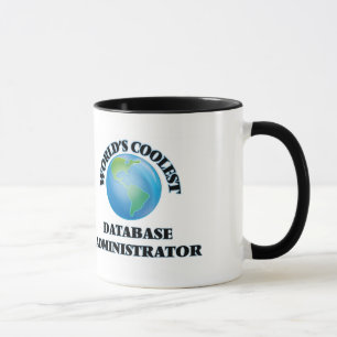 World's coolest Database Administrator Mug