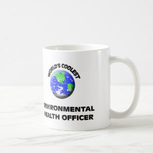 World's Coolest Environmental Health Officer Coffee Mug