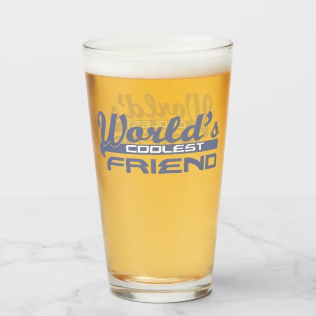 World's Coolest Friend Glass (Front Filled)