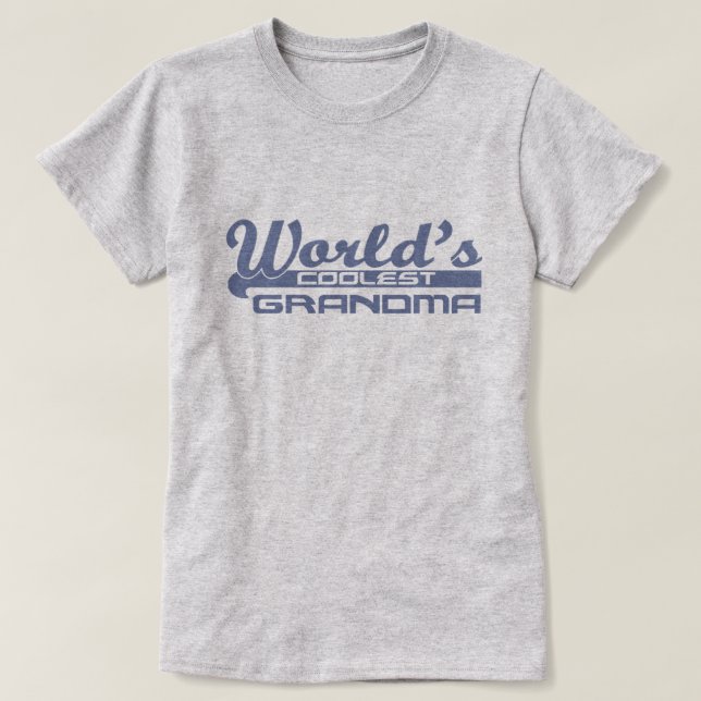World's Coolest Grandma T-Shirt (Design Front)