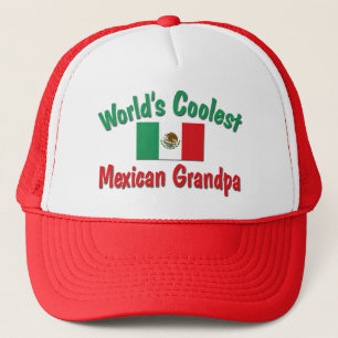 World's Coolest Mexican Grandpa Trucker Hat