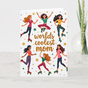 Worlds Coolest Mum Roller Skate Card
