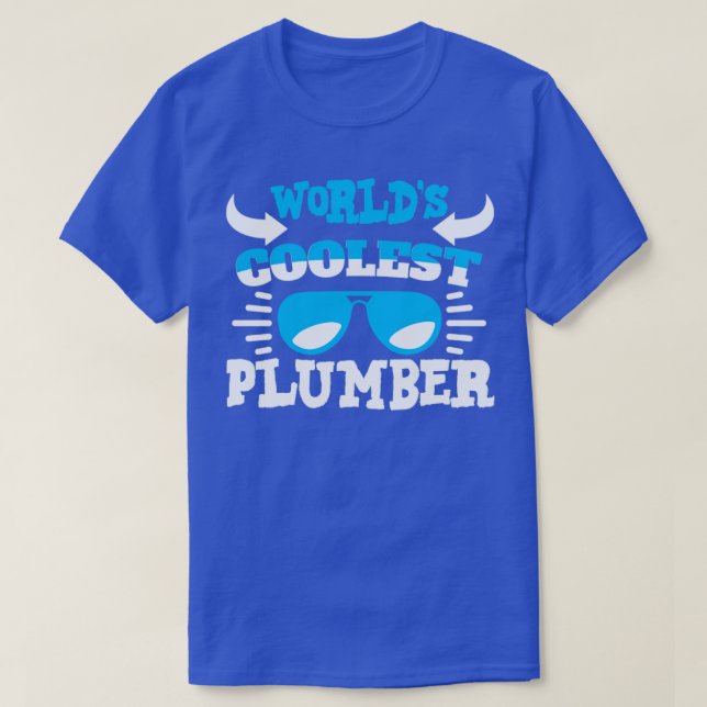Worlds Coolest Plumber T-Shirt (Design Front)