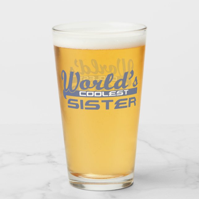 World's Coolest Sister Glass (Front Filled)