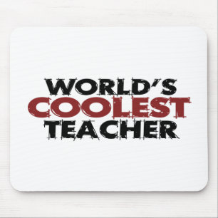 Worlds Coolest Teacher Mouse Pad