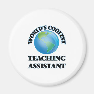 World's coolest Teaching Assistant Magnet