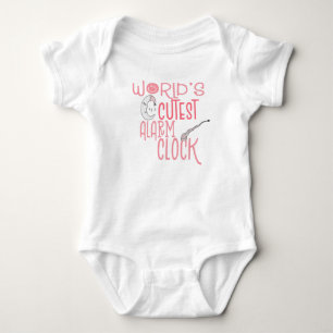 Worlds Cutest Alarm Clock Humourous Quote Pink Gir Baby Bodysuit