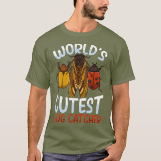 Worlds Cutest Bug Catcher T-Shirt