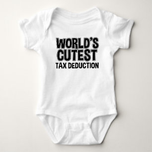 World's Cutest Tax Deduction Funny Baby Bodysuit