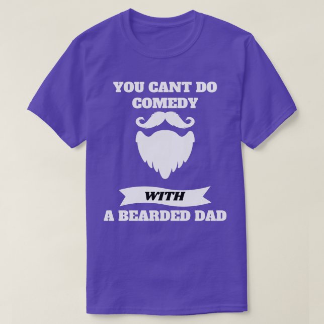 Worlds dad beard day 3 T-Shirt (Design Front)