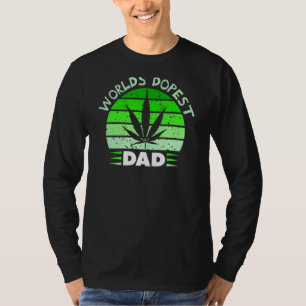World's Doppest Dad Dads Who Smoke Weed Stoner D T-Shirt