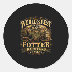 Worlds fotter funny otter backyard dad pun classic round sticker