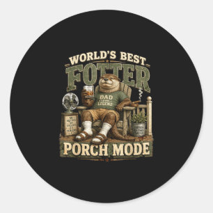 Worlds fotter porch mode funny otter dad pun classic round sticker