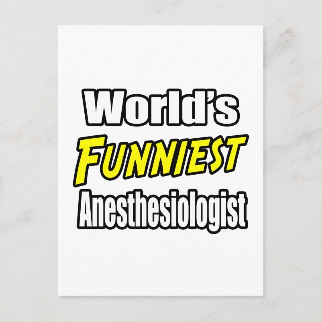 World's Funniest Anaesthesiologist Postcard (Front)