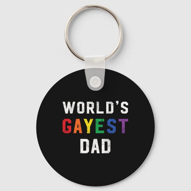 Worlds Gayest Dad Cute Gay Pride Lgbt Fathers Day  Key Ring (Front)