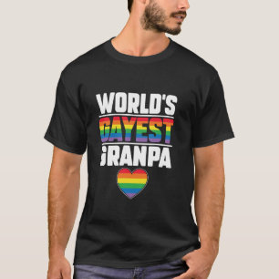 Worlds Gayest Grandpa Funny Gay Pride LGBT Grandfa T-Shirt
