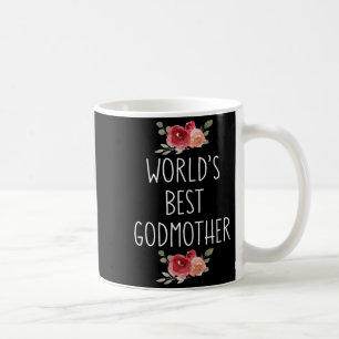 Worlds Godmother Ever Floral God Mum Proposal Coffee Mug